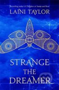Kniha: Strange the Dreamer (Laini Taylor). Hodder and Stoughton, 2017 Kniha: Strange the Dreamer (Laini Taylor). Hodder and Stoughton, 2017