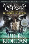 Kniha: Magnus Chase and the Hammer of Thor (Rick Riordan), 2016 Kniha: Magnus Chase and the Hammer of Thor (Rick Riordan), 2016
