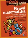 Kniha: Hravá matematika (Radek Chajda). Edika, 2016 Kniha: Hravá matematika (Radek Chajda). Edika, 2016