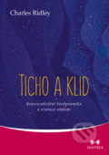 Kniha: Ticho a klid (Charles Ridley). Maitrea, 2016 Kniha: Ticho a klid (Charles Ridley). Maitrea, 2016
