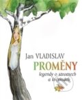 Kniha: Proměny (Jan Vladislav). Malvern, 2016 Kniha: Proměny (Jan Vladislav). Malvern, 2016