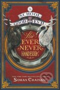 Kniha: The Ever Never Handbook (Soman Chainani), 2016 Kniha: The Ever Never Handbook (Soman Chainani), 2016
