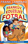 Kniha: Frankův kouzelný fotbal: Frankie a klokan skokan (Frank Lampard). CPRESS, 2016 Kniha: Frankův kouzelný fotbal: Frankie a klokan skokan (Frank Lampard). CPRESS, 2016