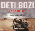 Audiokniha: Děti boží (David Hidden). XYZ, 2016 Audiokniha: Děti boží (David Hidden). XYZ, 2016