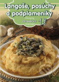Kniha: Langoše, posúchy a podplameníky (18) (EX book). EX book, 2016 Kniha: Langoše, posúchy a podplameníky (18) (EX book). EX book, 2016