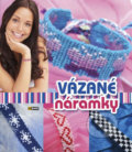 Kniha: Vázané náramky (EX book). EX book, 2016 Kniha: Vázané náramky (EX book). EX book, 2016