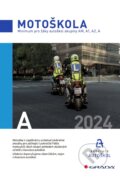 Kniha: Motoškola (Asociace autoškol ČR). Grada, 2024 Kniha: Motoškola (Asociace autoškol ČR). Grada, 2024