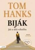 Kniha: Biják: Jak se dělá velkofilm (Tom Hanks). Motto, 2024 Kniha: Biják: Jak se dělá velkofilm (Tom Hanks). Motto, 2024
