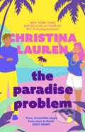Kniha: The Paradise Problem (Christina Lauren). Piatkus, 2024 Kniha: The Paradise Problem (Christina Lauren). Piatkus, 2024