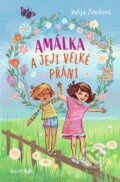 Kniha: Amálka a její velké přání (Valja Zincková). Bambook, 2024 Kniha: Amálka a její velké přání (Valja Zincková). Bambook, 2024