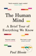 Kniha: The Human Mind (Paul Bloom). Vintage, 2024 Kniha: The Human Mind (Paul Bloom). Vintage, 2024