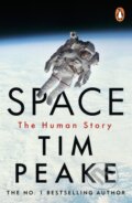 Kniha: Space (Tim Peake). Cornerstone, 2024 Kniha: Space (Tim Peake). Cornerstone, 2024