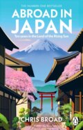 Kniha: Abroad in Japan (Chris Broad). Transworld, 2024 Kniha: Abroad in Japan (Chris Broad). Transworld, 2024