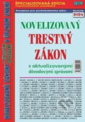 Kniha: Novelizovaný trestný zákon (Epos). Epos, 2024 Kniha: Novelizovaný trestný zákon (Epos). Epos, 2024