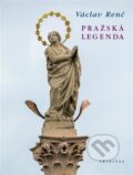 Kniha: Pražská legenda (Václav Renč). Trinitas, 2022 Kniha: Pražská legenda (Václav Renč). Trinitas, 2022