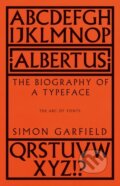 Kniha: Albertus (Simon Garfield). Weidenfeld and Nicolson, 2023 Kniha: Albertus (Simon Garfield). Weidenfeld and Nicolson, 2023