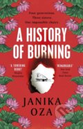 Kniha: A History of Burning (Janika Oza). Vintage, 2024 Kniha: A History of Burning (Janika Oza). Vintage, 2024