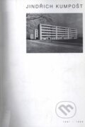 Kniha: Jindřich Kumpošt (Jindřich Kumpošt). Obecní dům Brno, 2006 Kniha: Jindřich Kumpošt (Jindřich Kumpošt). Obecní dům Brno, 2006