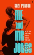 Kniha: Me and Mr Jones (Suzi Ronson). Faber and Faber, 2024 Kniha: Me and Mr Jones (Suzi Ronson). Faber and Faber, 2024