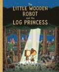 The Little Wooden Robot and the Log Princess - Tom Gauld, Templar, 2024