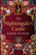 Kniha: The Nightingale's Castle (Sonia Velton). Abacus, 2024 Kniha: The Nightingale's Castle (Sonia Velton). Abacus, 2024