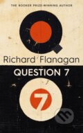 Question 7 - Richard Flanagan, Chatto and Windus, 2024