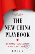 Kniha: The New China Playbook (Keyu Jin). Swift Press, 2024 Kniha: The New China Playbook (Keyu Jin). Swift Press, 2024