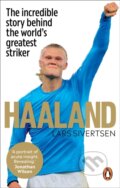 Kniha: Haaland (Lars Sivertsen). Ebury, 2024 Kniha: Haaland (Lars Sivertsen). Ebury, 2024