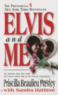 Kniha: Elvis and Me (Priscilla Presley a Sandra Harmon). Berkley Books, 1986 Kniha: Elvis and Me (Priscilla Presley a Sandra Harmon). Berkley Books, 1986
