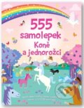 Kniha: 555 samolepek: Koně a jednorožci (Svojtka&Co.). Svojtka&Co., 2024 Kniha: 555 samolepek: Koně a jednorožci (Svojtka&Co.). Svojtka&Co., 2024