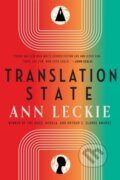 Kniha: Translation State (Ann Leckie). Orbit, 2024 Kniha: Translation State (Ann Leckie). Orbit, 2024