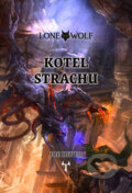 Kniha: Lone Wolf 9: Kotel strachu (gamebook) (Joe Dever). Mytago, 2024 Kniha: Lone Wolf 9: Kotel strachu (gamebook) (Joe Dever). Mytago, 2024