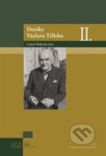 Kniha: Deníky Václava Tilleho II. (Lukáš Holeček). Archiv Akademie věd ČR, 2024 Kniha: Deníky Václava Tilleho II. (Lukáš Holeček). Archiv Akademie věd ČR, 2024