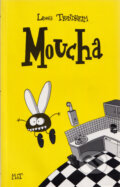 Kniha: Moucha (Lewis Trondheim). Mot, 2005 Kniha: Moucha (Lewis Trondheim). Mot, 2005