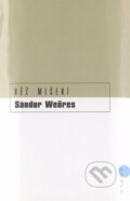 Kniha: Věž mlčení (Sándor Weöres). BB/art, 2003 Kniha: Věž mlčení (Sándor Weöres). BB/art, 2003