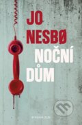 Kniha: Noční dům (Jo Nesbo). Kniha Zlín, 2024 Kniha: Noční dům (Jo Nesbo). Kniha Zlín, 2024