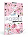 Společenská hra: Vzdělávací samolepkový plakát Tanec (Amelie Laffaiteur). Poppik Společenská hra: Vzdělávací samolepkový plakát Tanec (Amelie Laffaiteur). Poppik