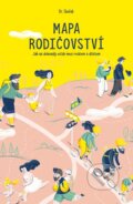 Kniha: Mapa rodičovství (Dr. Shefali). George Publishing, 2024 Kniha: Mapa rodičovství (Dr. Shefali). George Publishing, 2024