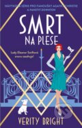 Kniha: Smrt na plese (Verity Bright). Kalibr, 2024 Kniha: Smrt na plese (Verity Bright). Kalibr, 2024