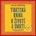 Tibetská kniha o životě a smrti - Sogjal-rinpočhe, Tympanum, 2024