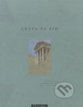 Kniha: Cesta na jih (Obecní dům Brno). Obecní dům Brno, 1999 Kniha: Cesta na jih (Obecní dům Brno). Obecní dům Brno, 1999