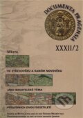Kniha: Documenta Pragensia 32/2 (Scriptorium). Scriptorium, 2015 Kniha: Documenta Pragensia 32/2 (Scriptorium). Scriptorium, 2015