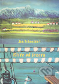 Kniha: Klíče od jezera (Schneider). Schneider, 2000 Kniha: Klíče od jezera (Schneider). Schneider, 2000