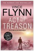 Act Of Treason - Vince Flynn, Simon & Schuster, 2012