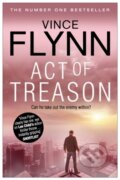Kniha: Act Of Treason (Vince Flynn). Simon & Schuster, 2012 Kniha: Act Of Treason (Vince Flynn). Simon & Schuster, 2012