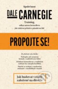 Kniha: Propojte se! (Dale Carnegie Training). Via, 2024 Kniha: Propojte se! (Dale Carnegie Training). Via, 2024