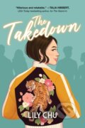 Kniha: The Takedown (Lily Chu). Sourcebooks, 2024 Kniha: The Takedown (Lily Chu). Sourcebooks, 2024