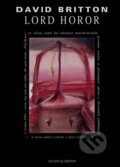 Kniha: Lord Horor (D. Britton). Volvox Globator, 1995 Kniha: Lord Horor (D. Britton). Volvox Globator, 1995
