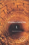 Kniha: Studňa a pavučina I. (Anton Fabian a Július Chalupa). Spolok svätého Vojtecha, 2016 Kniha: Studňa a pavučina I. (Anton Fabian a Július Chalupa). Spolok svätého Vojtecha, 2016