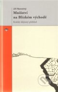 Kniha: Mnišství na Blízkém východě (Jiří Novotný). Refugium Velehrad-Roma, 2012 Kniha: Mnišství na Blízkém východě (Jiří Novotný). Refugium Velehrad-Roma, 2012